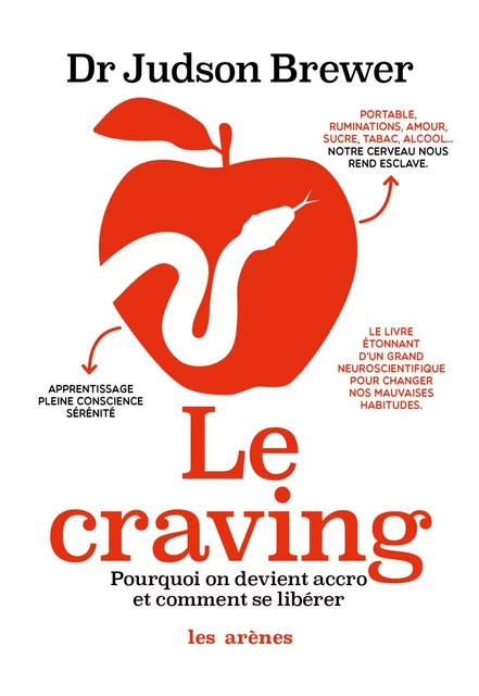 Le Craving - Judson Brewer - Groupe Margot