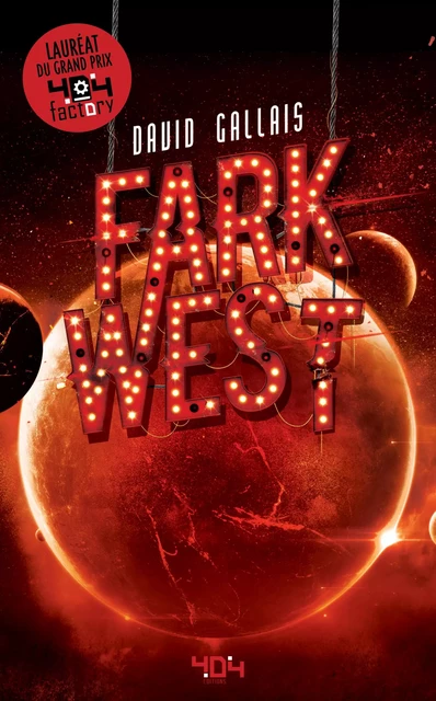 Fark West - Roman young adult - Science-fiction - Dès 13 ans - David Gallais - edi8