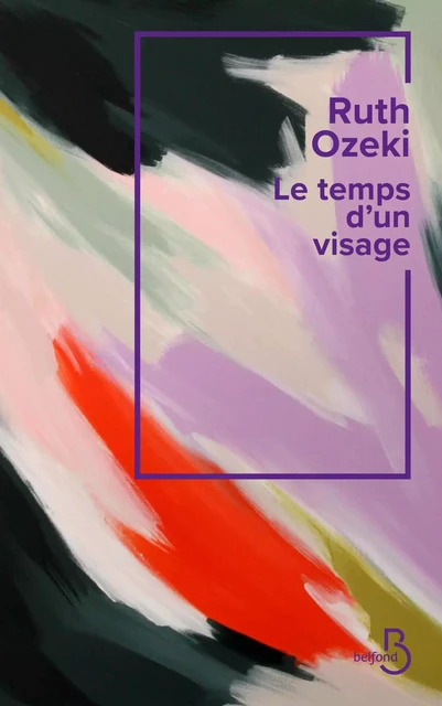 Le Temps d'un visage: une vraie pépite zen - Ruth Ozeki - Place des éditeurs