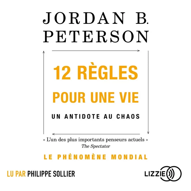 12 règles pour une vie - Jordan B. Peterson - Univers Poche