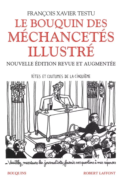 Le Bouquin des méchancetés illustré - François Xavier Testu - Groupe Robert Laffont