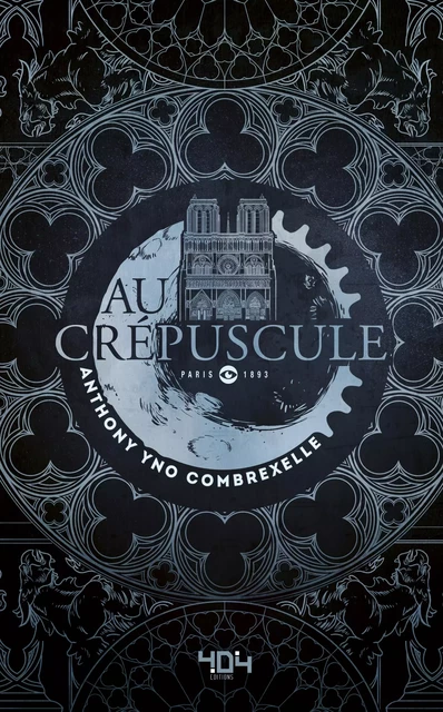 Au crépuscule - Roman young adult steampunk - Dès 13 ans - Anthony Combrexelle - edi8