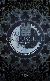 Au crépuscule - Roman young adult steampunk - Dès 13 ans