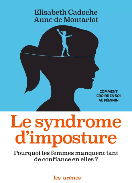 Le Syndrome d'imposture - Elisabeth Cadoche, Anne de Montharlot - Groupe Margot