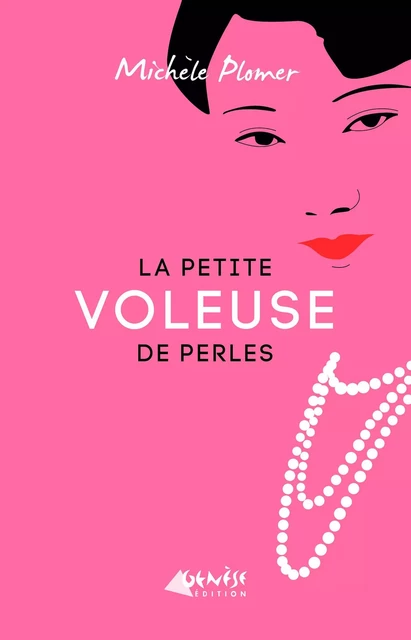 La petite voleuse de perles - Michèle Plomer - Numérique