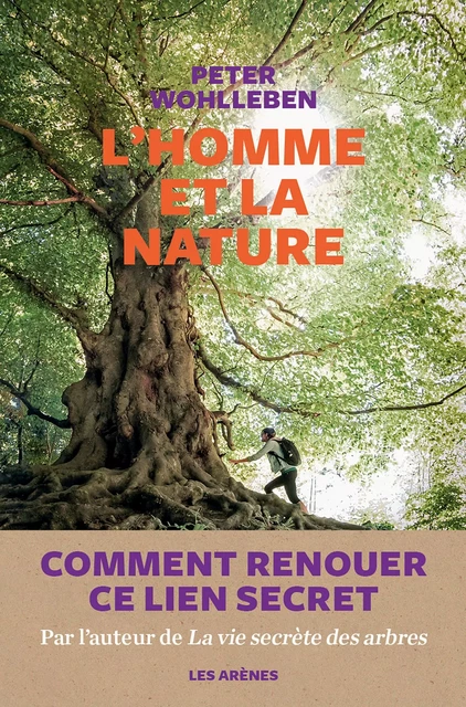 L'Homme et la nature - Peter Wohlleben - Groupe Margot