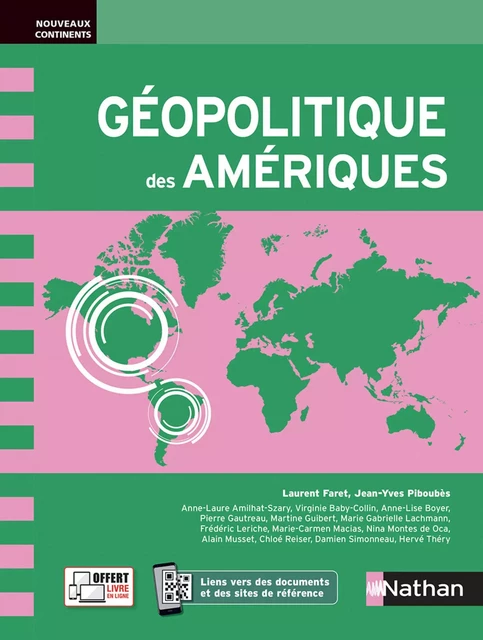 Géopolitique des Amériques - EPUB - Alain Musset, Hervé Théry, Marie-Carmen Macias, Martine Guibert, Marie-Gabrielle Lachmann, Fredéric Leriche, Pierre Gautreau, Anne-Laure Amilhat-Szary, Nina Montes-de-Oca, Virginie Baby Collin, Chloe Reiser, Damien Simonneau, Anne-Lise Boyer - Nathan