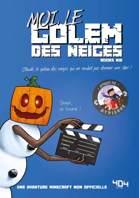 Moi, le golem des neiges - Une aventure Minecraft - Roman junior - Dès 8 ans -  Books Kid - edi8