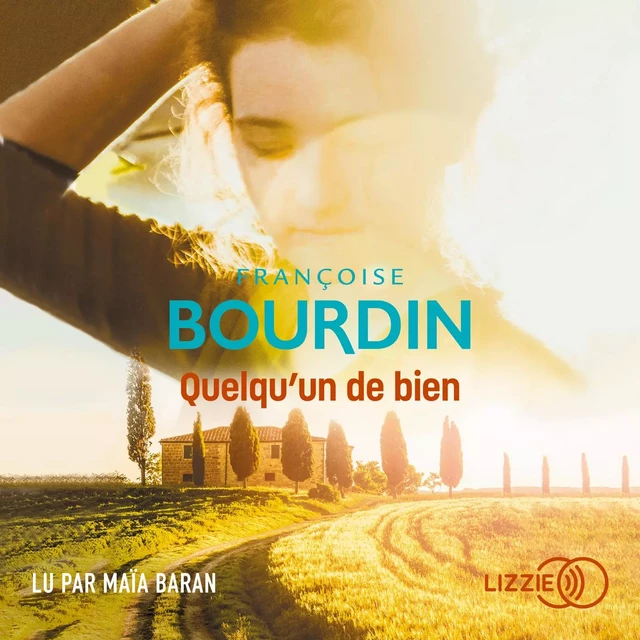 Quelqu'un de bien - Françoise Bourdin - Univers Poche