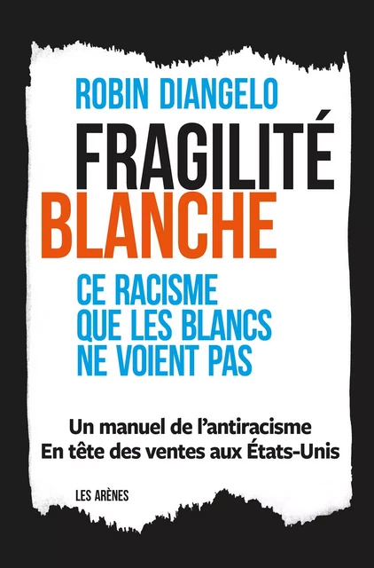 Fragilité blanche - Robin Diangelo - Groupe Margot