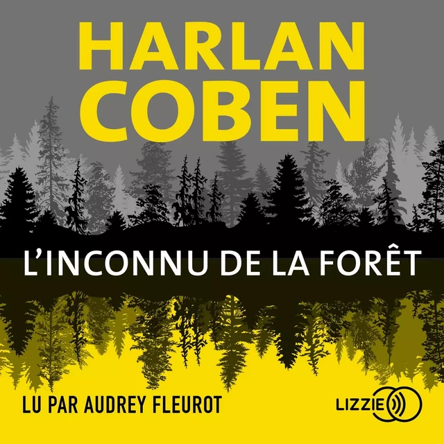 L'Inconnu de la forêt - Harlan COBEN - Univers Poche