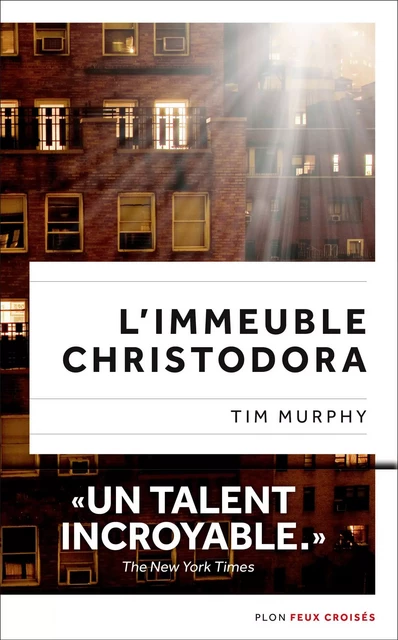 L'Immeuble Christodora - Tim Murphy - Place des éditeurs