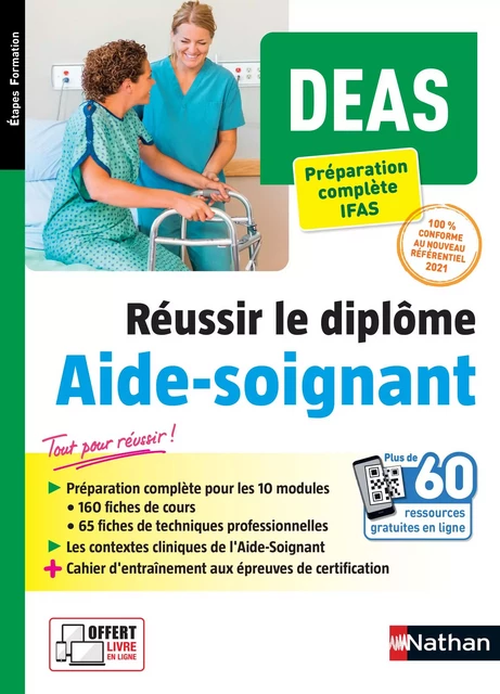 DEAS - Réussir le diplôme d'État d'Aide-soignant - EPUB - Louisa Rebih, Lydie Seon - Nathan