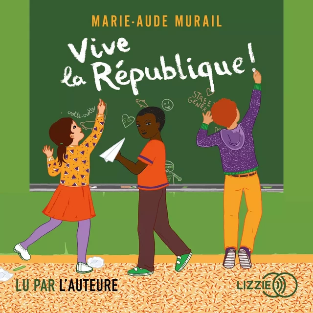 Vive la république ! - Marie-Aude Murail - Univers Poche