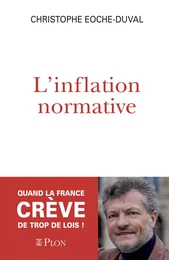 L'inflation normative