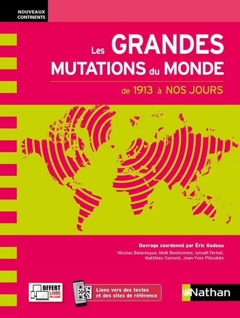 Les grandes mutations du monde de 1913 à nos jours - EPUB - Nicolas Balaresque, Noël Bonhomme, Ismaël Ferhat, Matthieu Osmont, Jean-Yves Piboubes - Nathan