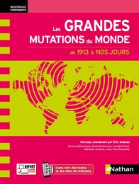 Les grandes mutations du monde de 1913 à nos jours - EPUB