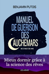 Manuel de guérison des cauchemars