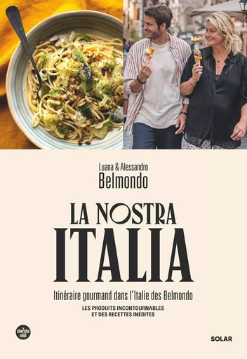 La Nostra Italia - Luana Belmondo, Alessandro Belmondo - edi8