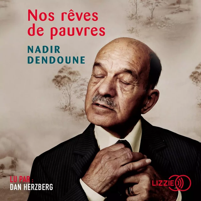 Nos rêves de pauvres - Nadir Dendoune - Univers Poche