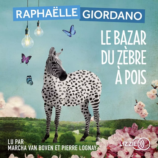 Le Bazar du zèbre à pois - Raphaëlle Giordano - Univers Poche