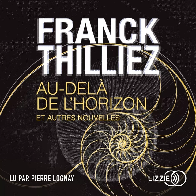 Au-delà de l'horizon et autres nouvelles - Franck Thilliez - Univers Poche