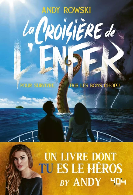 Andy : La croisière de l'enfer - Livre à choix - Dès 14 ans - Andy Rowski - edi8