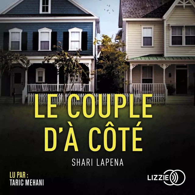 Le couple d'à côté - Shari LAPENA - Univers Poche