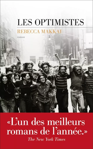 Les Optimistes - Rebecca Makkai - edi8