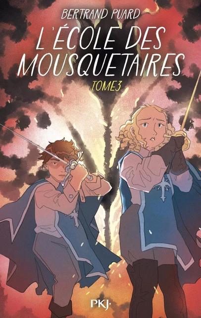 L'Ecole des mousquetaires - tome 03 - Bertrand Puard - Univers Poche