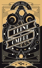 Peine-Ombre - Roman young adult dark fantasy - Dès 14 ans