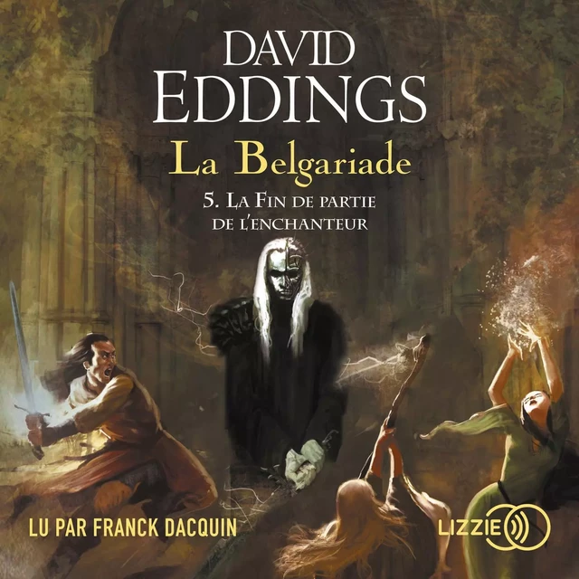 La Belgariade - Tome 5 - La Fin de partie de l'enchanteur - David Eddings - Univers Poche