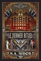 Horreur à Arkham : Le dernier rituel - Roman horreur - Officiel - Dès 14 ans et adulte - 404 Éditions