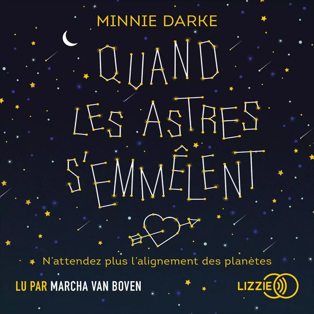 Quand les astres s'emmêlent - Minnie Darke - Univers Poche