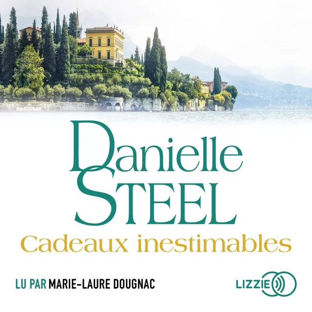 Cadeaux inestimables - Danielle Steel - Univers Poche