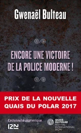 Encore une victoire de la police moderne !