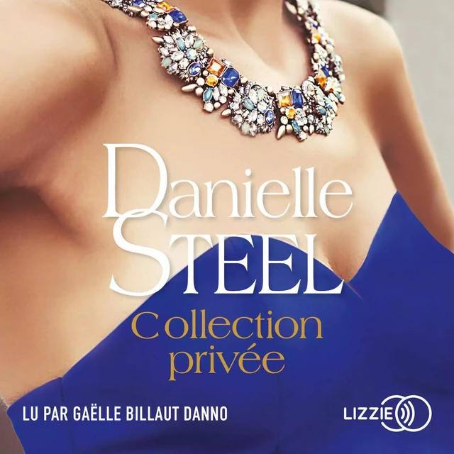 Collection privée - Danielle Steel - Univers Poche