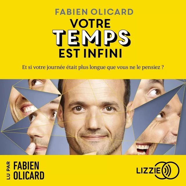 Votre temps est infini - Fabien Olicard - Univers Poche