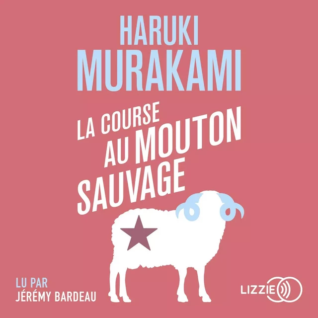 La course au mouton sauvage - Haruki Murakami - Univers Poche