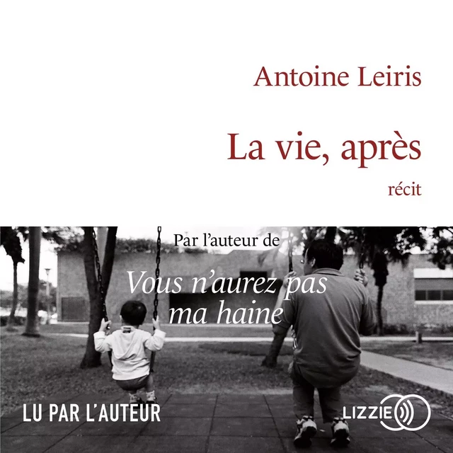 La Vie, après - Antoine Leiris - Univers Poche