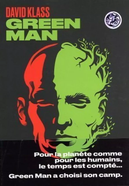 Green man - David Klass - Groupe Margot