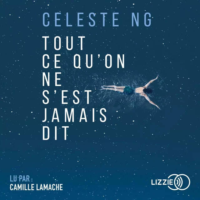 Tout ce qu'on ne s'est jamais dit - Celeste Ng - Univers Poche