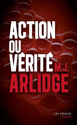 Action ou Vérité - M. J. Arlidge - edi8