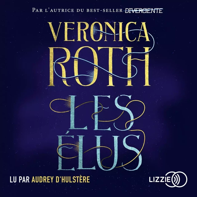 Les Elus - Tome 1 - Veronica Roth - Univers Poche