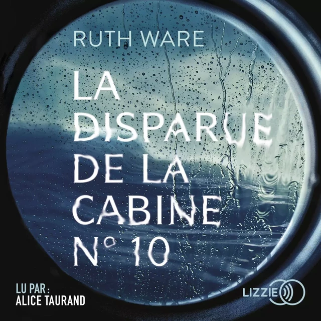 La disparue de la cabine n°10 - Ruth Ware - Univers Poche