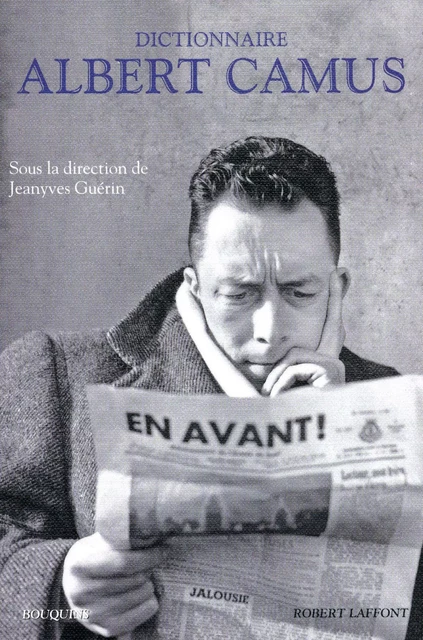 Dictionnaire Albert Camus - Jeanyves Guérin - Groupe Robert Laffont