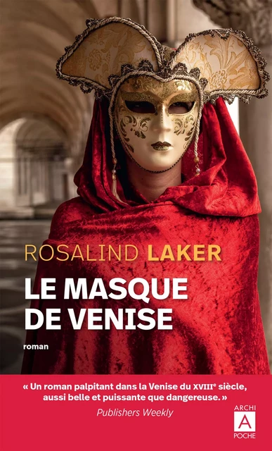 Le Masque de Venise - Rosalind Laker - L'Archipel