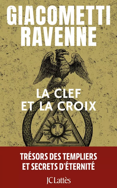 La clef et la croix : Antoine Marcas - Éric Giacometti, Jacques Ravenne - JC Lattès