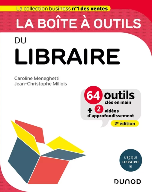 La boîte à outils du Libraire - 2e éd. - Caroline Meneghetti, Jean-Christophe Millois - Dunod