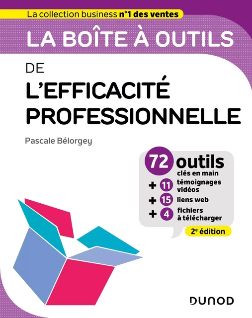 La boîte à outils de l'Efficacité professionnelle - 2e éd. - Pascale Belorgey - Dunod